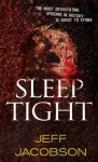 Sleep Tight - Jeffrey Jacobson