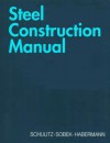 Steel Contruction Manual - Helmut C Schulitz, Werner Sobek, Karl J Habermann