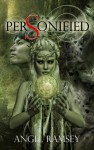 Personified (Echilibru Chronicles, #1) - Angel Ramsey