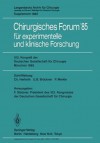 102. Kongress Der Deutschen Gesellschaft Fur Chirurgie Munchen, 10. 13. April 1985 - F. Stelzner, W. Brendel, F. Unger, H. Ecke, U.B. Brückner, H.-D. Röher, H. Meisner, M. Reifferscheid, G. Uhlschmid, P. Merkle