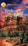 Broken Trust - Sharon Dunn