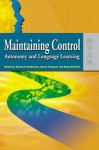 Maintaining Control: Autonomy and Language Learning - Sarah Pemberton, Richard Pemberton, Sarah Toogood