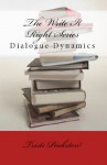Dialogue Dynamics (The Write It Right Series) - Tristi Pinkston