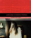 Japanese Horror Cinema - Jay McRoy