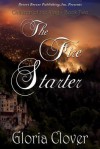 Children of the King Book Two: The Fire Starter - Gloria Clover