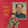 Mao and Me - Chen Jiang Hong