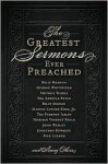 The Greatest Sermons Ever Preached - Tracey D. Lawrence