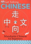 Get Talking Chinese: Mandarin Chinese for Beginners [With CD] - Elinor Greenwood