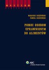 Pomoc osobom uprawnionym do alimentów - Mariusz Bieżuński, Paweł Bieżuński