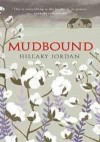 Mudbound - Hillary Jordan