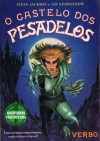 O Castelo dos Pesadelos (Aventuras Fantásticas, #21) - Steve Jackson, Ian Livingston, Peter Darvill-Evans, Dave Carson