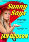 Sunny Says (Struck by Lightning) - Jan Hudson