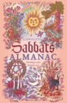 Llewellyn's Sabbats Almanac: Samhain 2010 to Mabon 2011 (Annuals - Sabbats Almanac) - Llewellyn