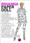 Paper Doll Rihanna - Mel Elliott