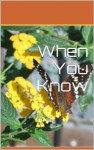 When You Know - Ann Rich