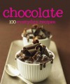 Chocolate: 100 everyday recipes - Parragon