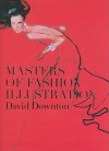 Masters of Fashion Illustration - David Downton