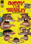 Buddy y Los Bradleys, Vol. 2: Buddy and the Bradleys Vol. 2 - Peter Bagge