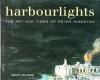 Harbourlights: The Art and Times of Peter Kingston - Gavin Wilson