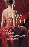 Una aventura secreta (Huxtable, #5) - Mary Balogh