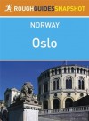 Oslo Rough Guides Snapshot Norway (includes the Oslofjord) (Rough Guide to...) - Phil Lee