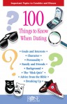 100 Things to Know Before Dating and Marriage - Rose Publishing