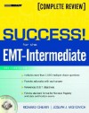 Success! for the EMT-Intermediate: 1999 Curriculum Complete Review - Joseph J. Mistovich, Richard A. Cherry