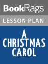 A Christmas Carol Lesson Plans - BookRags