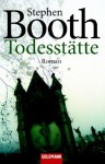 Todesstätte - Stephen Booth