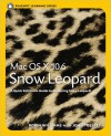 Mac OS X 10.6 Snow Leopard: Peachpit Learning Series - Robin P. Williams, John Tollett