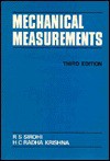 Mechanical Measurements - Rajpal S. Sirohi, H. C. Radha Krishna