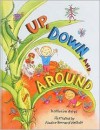 Up, Down, and Around - Katherine Ayres, Nadine Bernard Westcott