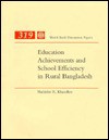 Education Achievements And School Efficiency In Rural Bangladesh - Shahidur R. Khandker