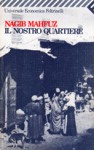 Il nostro quartiere - Naguib Mahfouz, نجيب محفوظ, Valentina Colombo