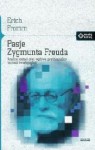 Pasje Zygmunta Freuda - Erich Fromm