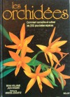 Les orchidées, comment connaître et cultiver les 200 plus belles espèces (Relié) - Brian Williams, Jack Kramer, Marcel Lecoufle