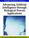 Advancing Artificial Intelligence Through Biological Process Applications - Porto Pazos Ana B, Alejandro Pazos Sierra, Washington Buno Buceta