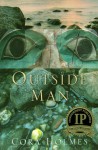 Outside Man - Cora Holmes