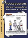 Vocabbusters Cartoon Vocabulary Vol. 2: 200 Essential SAT Words (Vocabbusters Carton Vocabulary: 200 Essential SAT Words) - Dusti Howell, Deanne Howell, James Rinehart