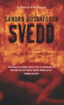 Svedd (av Sandra Gustafsson) [Imported] [Paperback] (Swedish) - Sandra Gustafsson