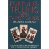 Fortune Telling With Tarot Cards: An Illustrated Guide To Spreading And Interpreting The 1 Jj Tarot - Stuart R. Kaplan