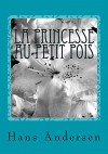 La princesse au petit pois: The Princess and the pea- in French (French Edition) - Hans Andersen, translate Google