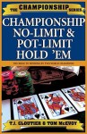 Championship No Limit & Pot Limit Hold 'Em - Tom McEvoy, T.J. Cloutier