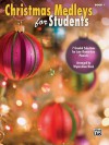 Christmas Medleys for Students, Bk 1: 7 Graded Arrangements for Late Elementary Pianists - Wynn-Anne Rossi