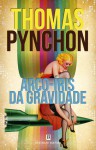 Arco-Íris da Gravidade - Thomas Pynchon, Jorge Pereirinha Pires