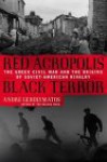 Red Acropolis, Black Terror: The Greek Civil War And The Origins Of The Soviet-american Rivalry,1943-1949 - Andre Gerolymatos