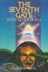 The Seventh Gate - Geraldine Harris