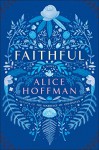 Faithful - Alice Hoffman