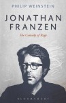 Jonathan Franzen: The Comedy of Rage - Philip Weinstein