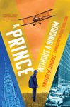 A Prince Without a Kingdom: Vango Book Two - Timothee de Fombelle, Sarah Ardizzone